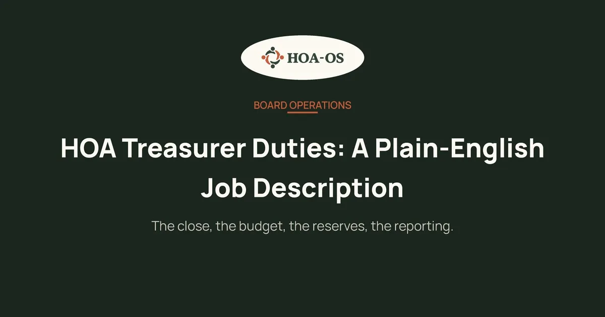 HOA Treasurer Duties: A Plain-English Job Description