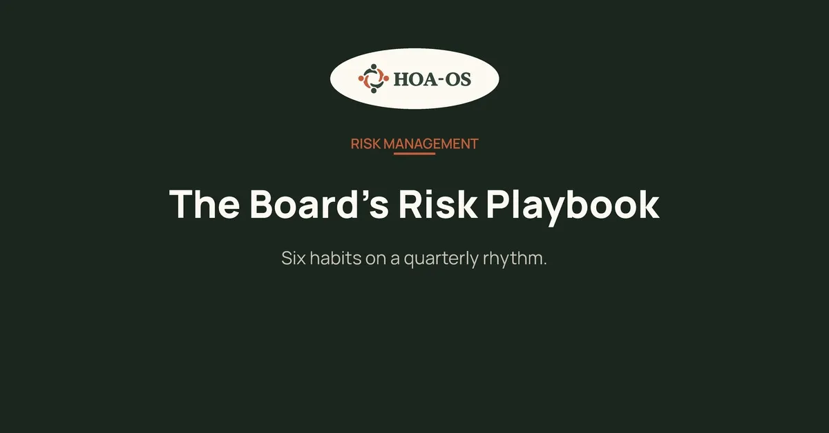 The HOA Risk Management Playbook Every Board Needs