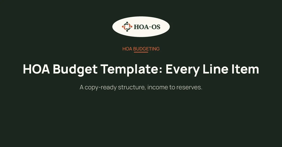 HOA Budget Template: The Line Items Every Board Needs