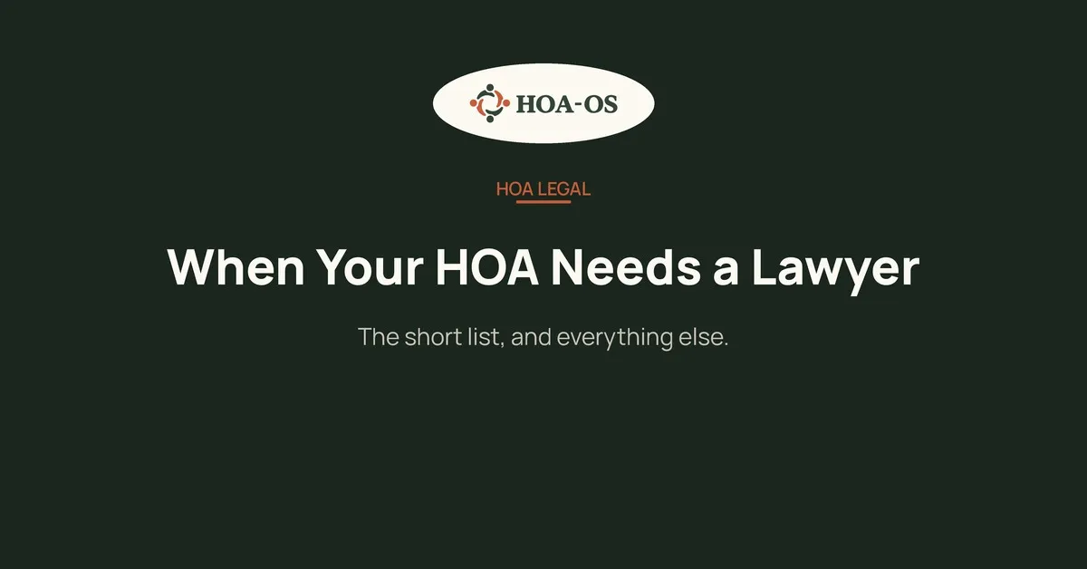 When Your HOA Needs a Lawyer (And When It Doesn't)
