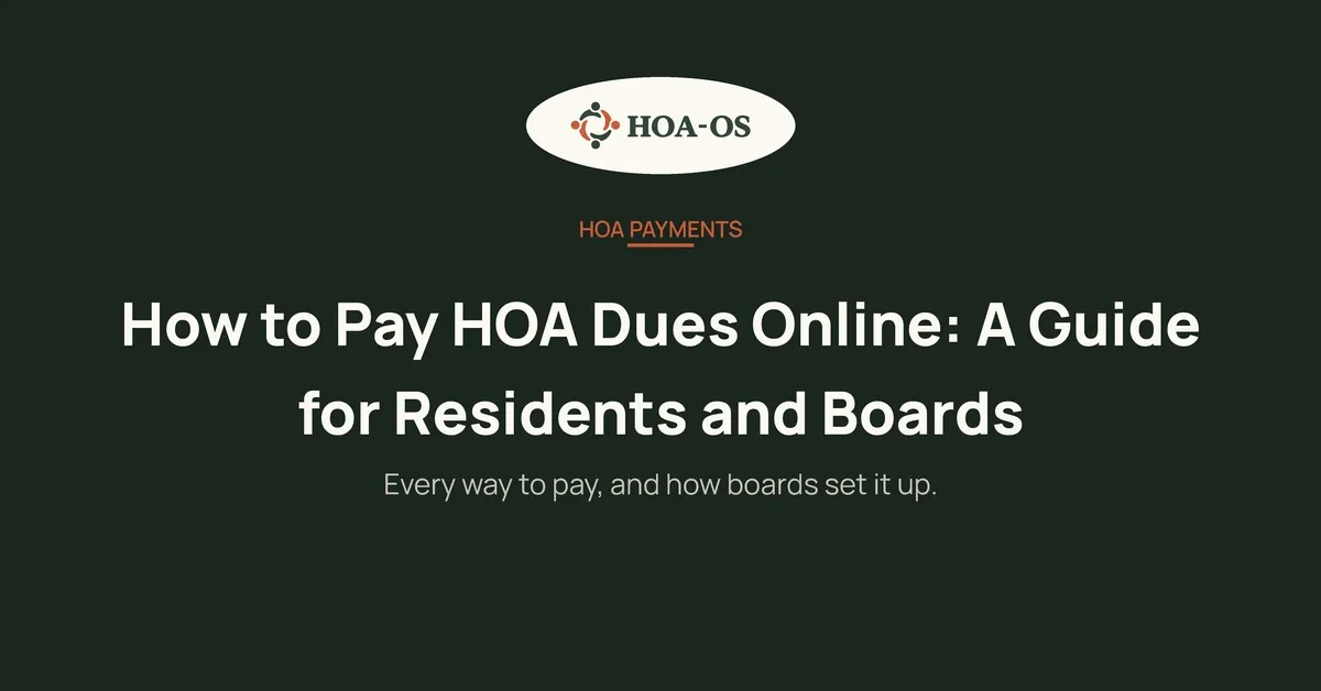 How to Pay HOA Dues Online: A Guide for Residents and Boards