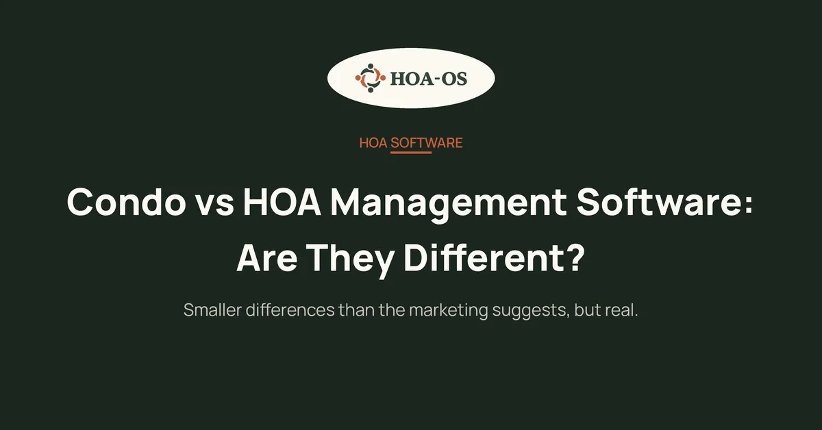 Condo vs HOA Management Software: Are They Different?