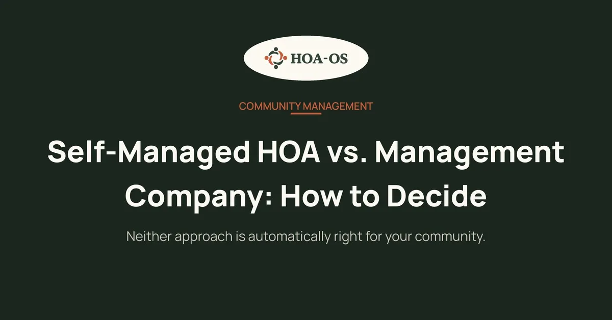 Self-Managed HOA vs. Management Company: How to Decide