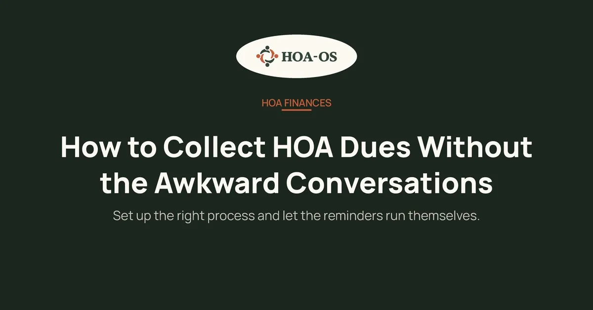 How to Collect HOA Dues Without the Awkward Conversations