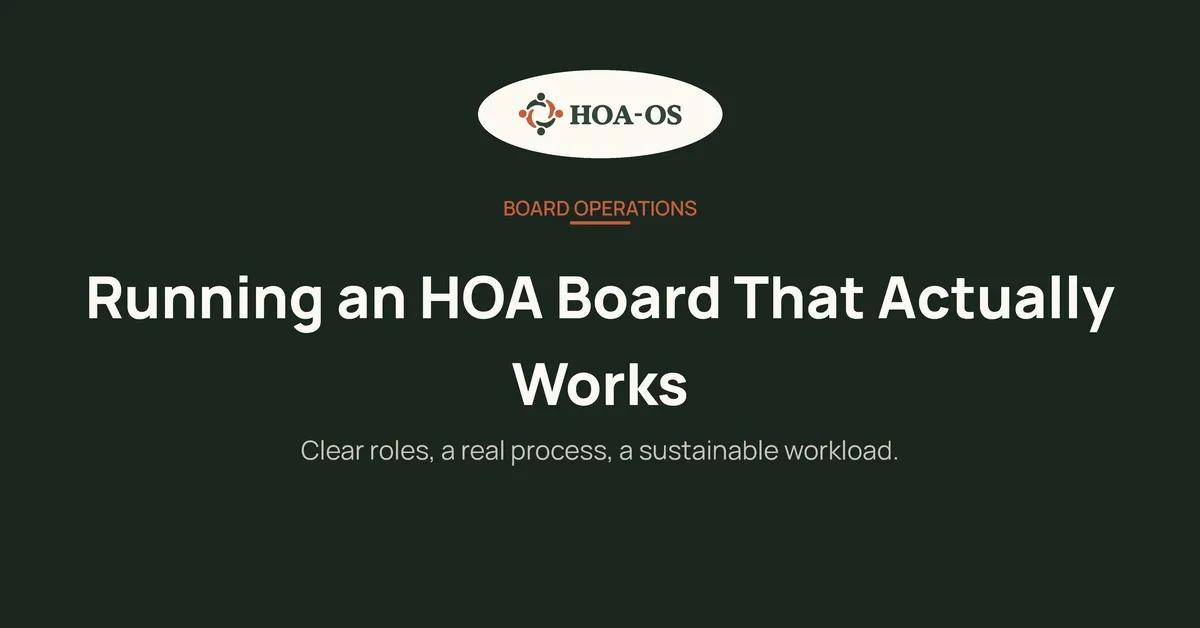 Running an HOA Board That Actually Works