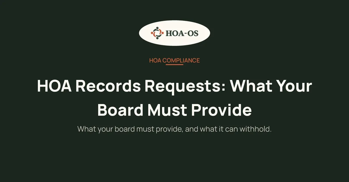 HOA Records Requests: What Your Board Must Provide