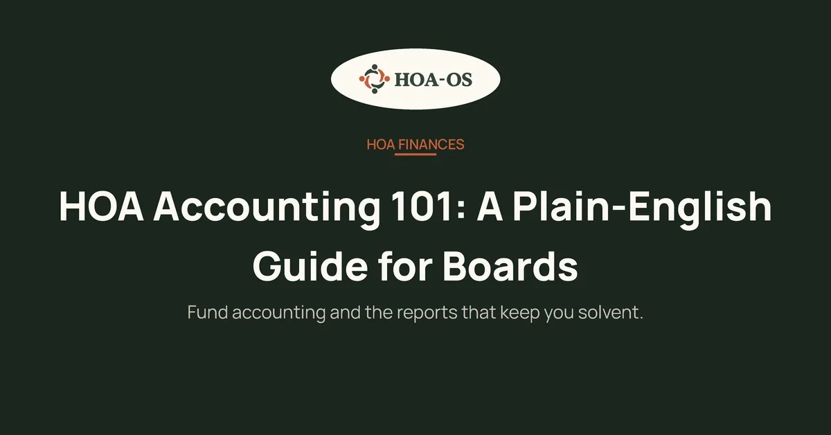 HOA Accounting 101: A Plain-English Guide for Boards