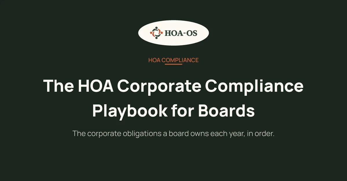 The HOA Corporate Compliance Playbook for Boards