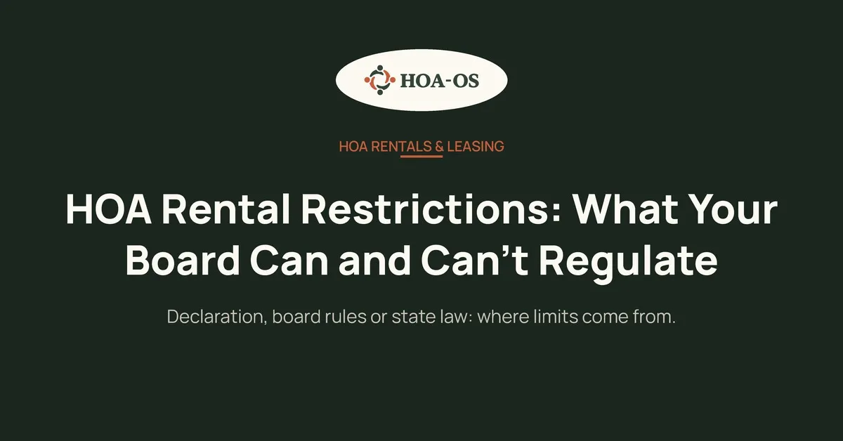 HOA Rental Restrictions: What Your Board Can and Can't Regulate