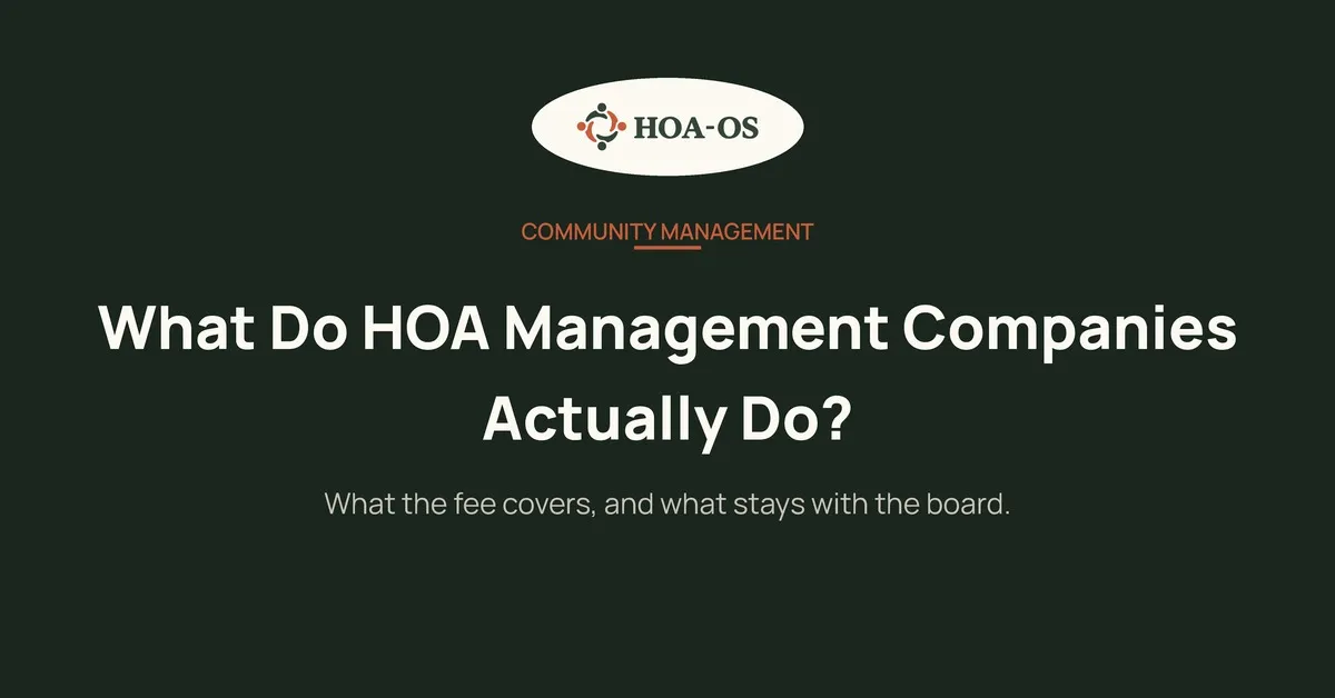 What Do HOA Management Companies Actually Do?