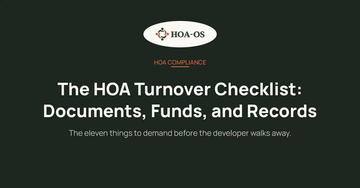 The HOA Turnover Checklist: Documents, Funds, and Records