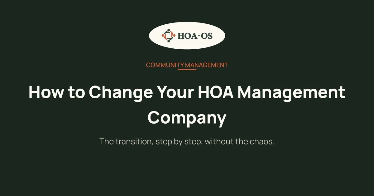 How to Change Your HOA Management Company