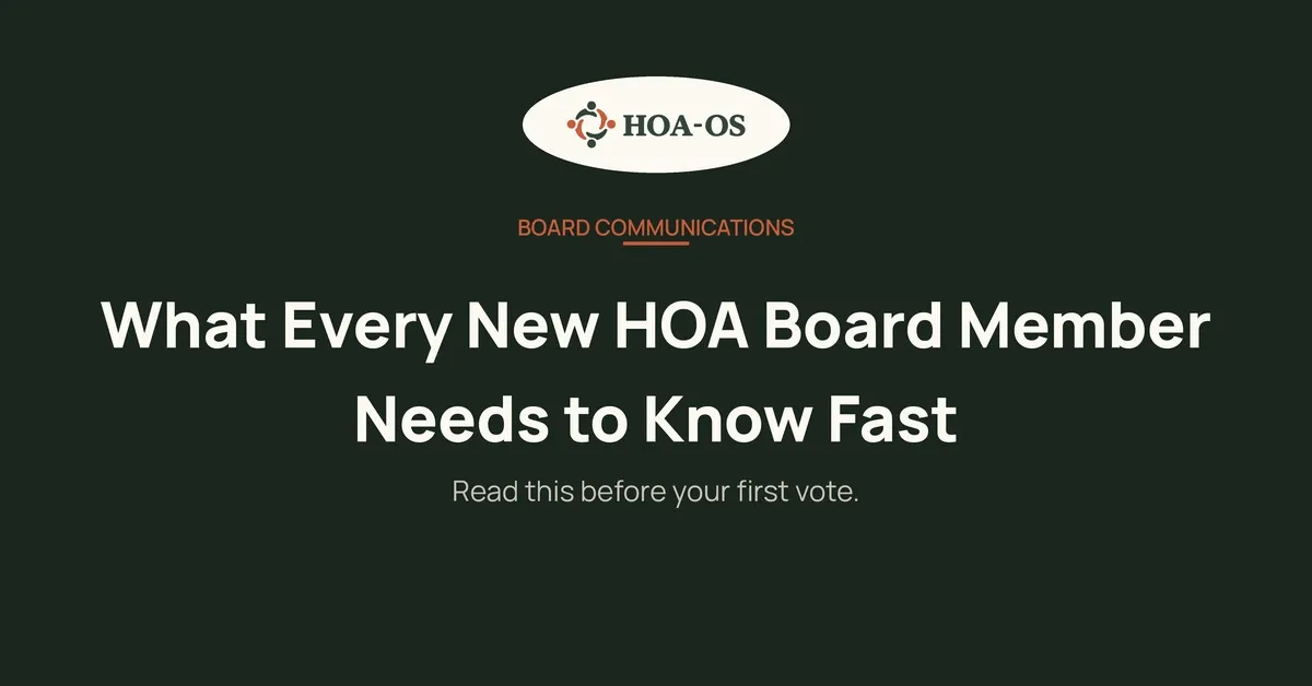 What Every New HOA Board Member Needs to Know Fast