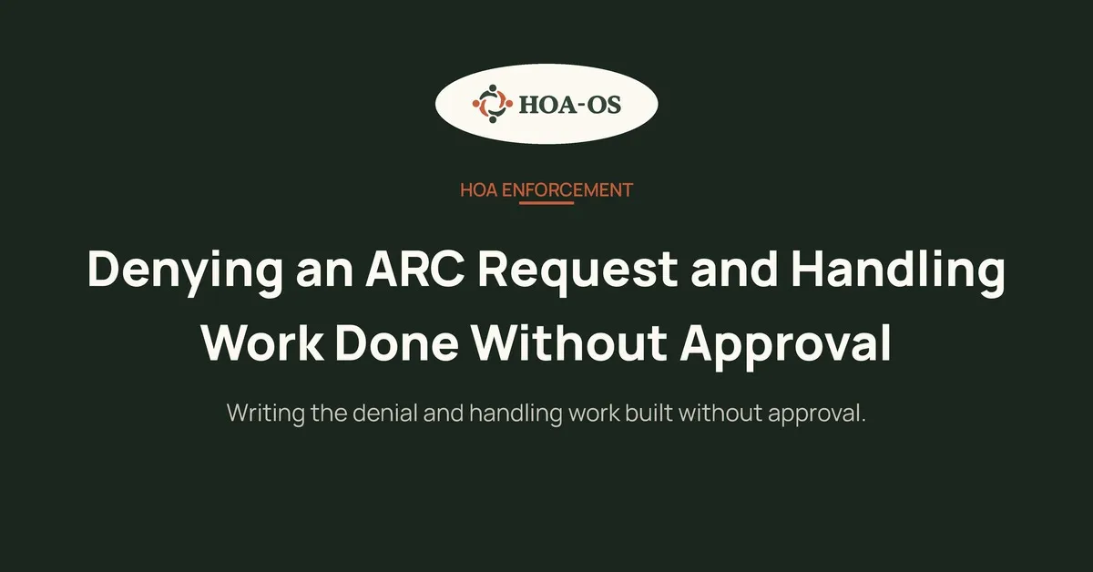 Denying an ARC Request and Handling Work Done Without Approval