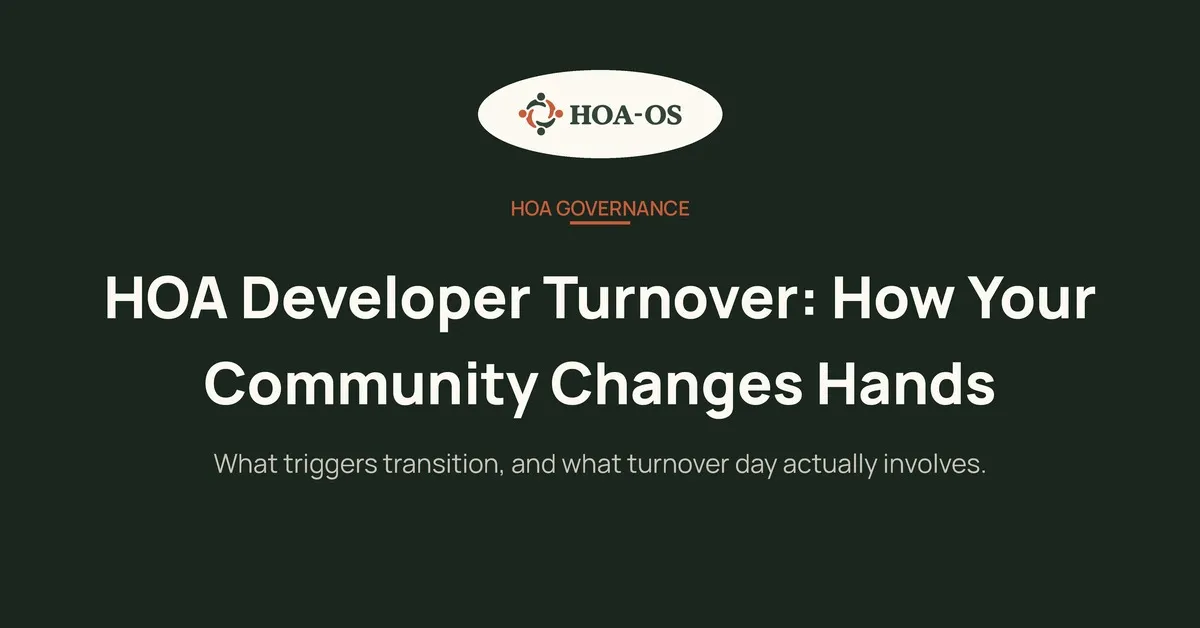 HOA Developer Turnover: How Your Community Changes Hands