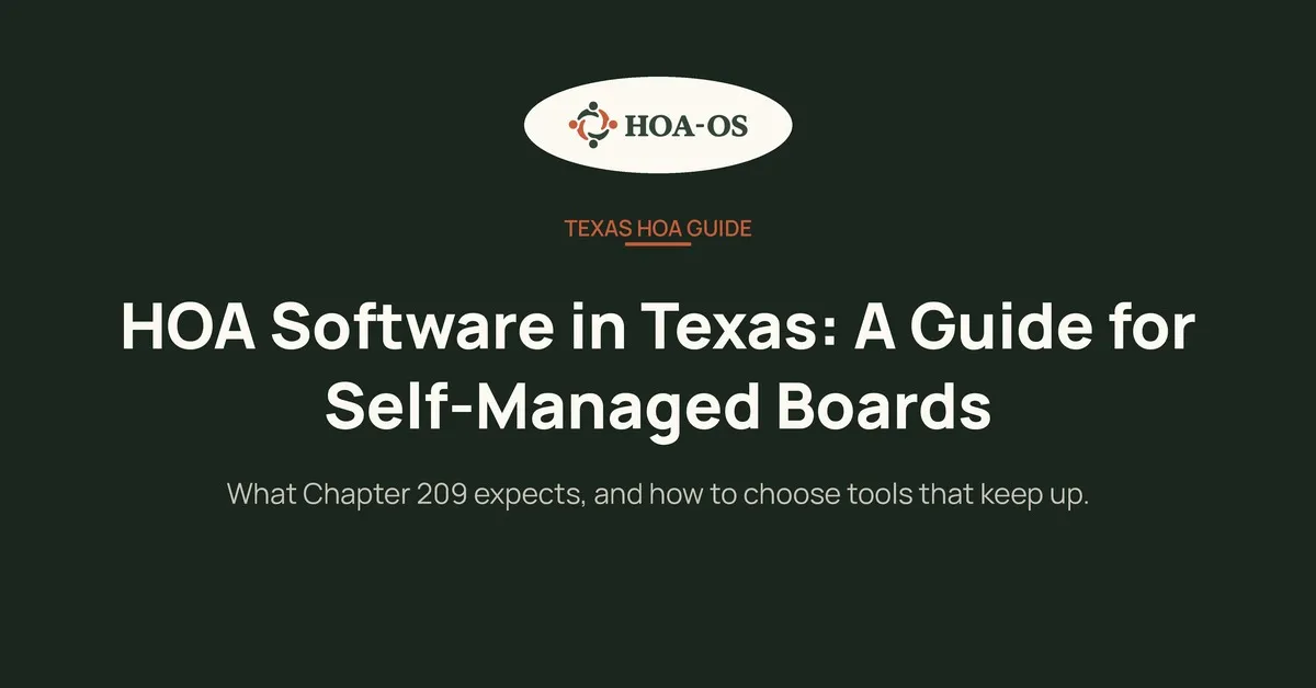 HOA Software in Texas: A Guide for Self-Managed Boards