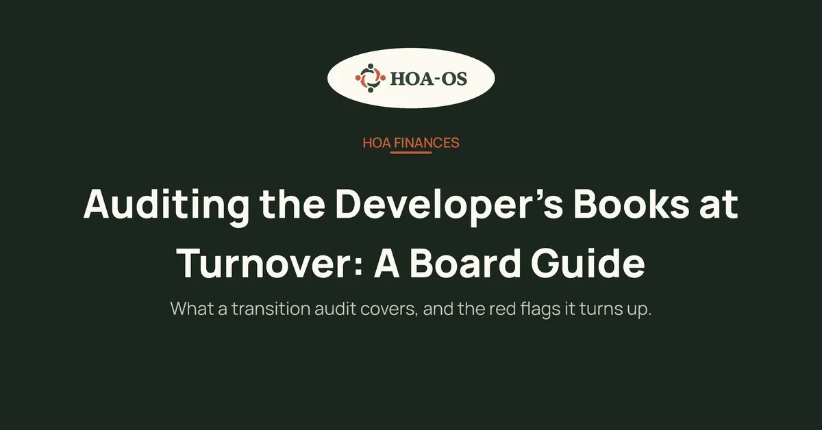 Auditing the Developer's Books at Turnover: A Board Guide