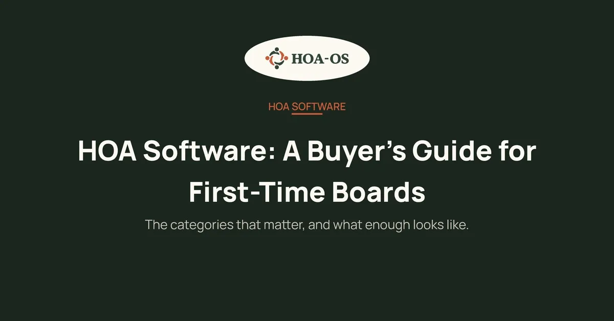 HOA Software: A Buyer's Guide for First-Time Boards