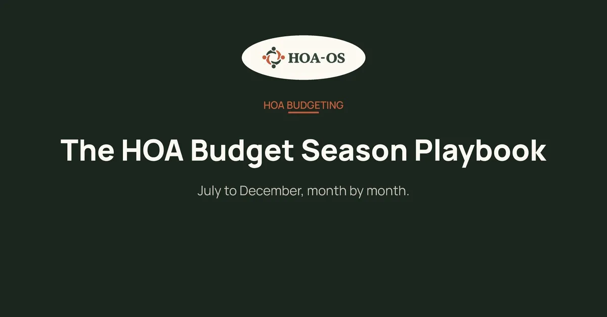 The HOA Budget Season Playbook: A Board's Timeline