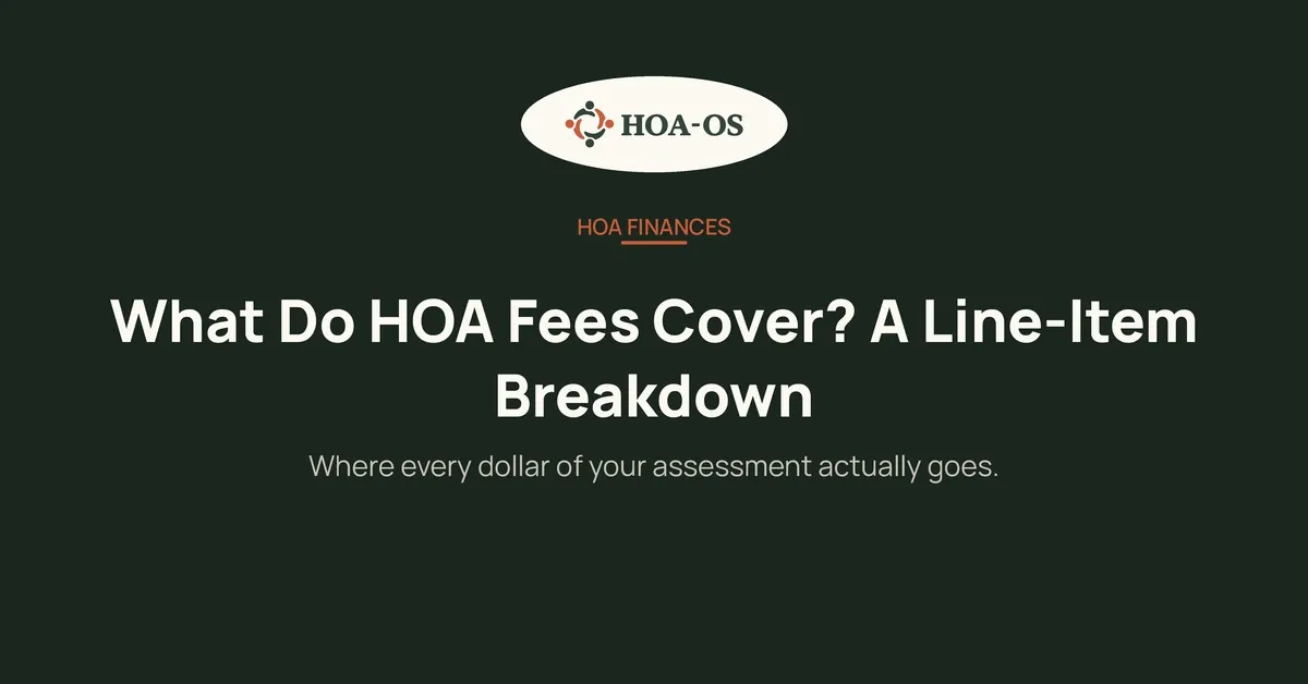 What Do HOA Fees Cover? A Line-Item Breakdown