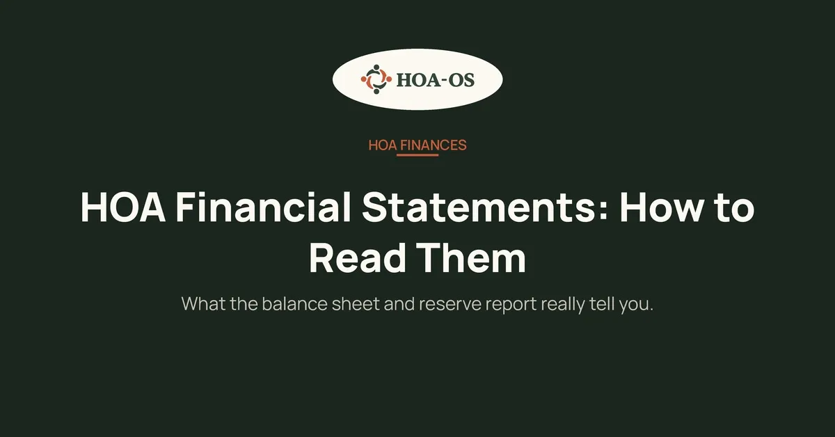 HOA Financial Statements: How to Read Them With Confidence